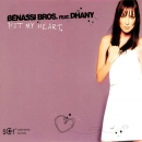BENASSI BROS - Hit My Heart (Feat. Dhany)