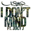 USHER - I Don't Mind (feat. Juicy J)