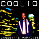 COOLIO - Gangsta's Paradise