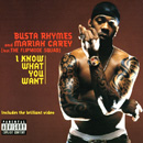 BUSTA RHYMES - I Know What You Want