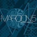 MAROON 5 - Harder To Breathe