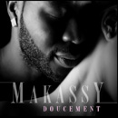 MAKASSY - Doucement