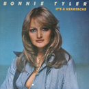 BONNIE TYLER - It's A Heartache