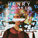 HENRY KRINKLE - Stay