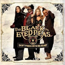 BLACK EYED PEAS - Don't Phunk With My Heart
