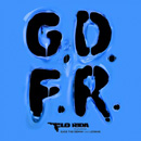 FLO RIDA - G.D.F.R.