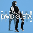 DAVID GUETTA - Titanium (feat. Sia)