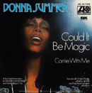 DONNA SUMMER - Could It Be Magic