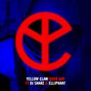 YELLOW CLAW - Good Day (feat. DJ Snake)