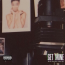 BRYSON TILLER - Get Mine (feat. Young Thug)