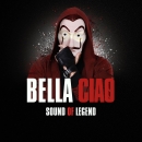 SOUND OF LEGEND - Bella Ciao