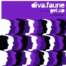 DIVA FAUNE - Get Up (feat. Lea Paci)