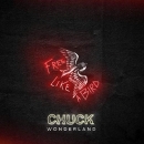 CHUCK WONDERLAND - Free Like A Bird (Provi Remix)