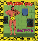 BALTIMORA - Tarzan Boy