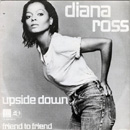 DIANA ROSS - Upside Down