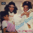 THE POINTER SISTERS - I'm So Excited