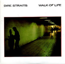 DIRE STRAITS - Walk Of Life