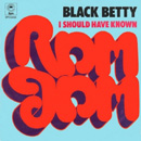 RAM JAM - Black Betty