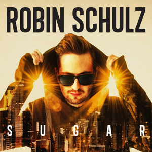 ROBIN SCHULZ - Sugar