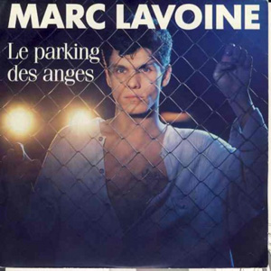 MARC LAVOINE - Le Parking Des Anges