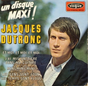 JACQUES DUTRONC - Et Moi, Et Moi, Et Moi...