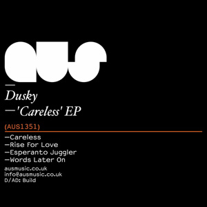 DUSKY - Careless