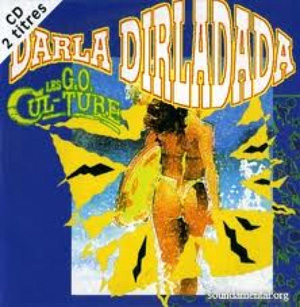 LES G.O. CULTURE - Darla Dirladada