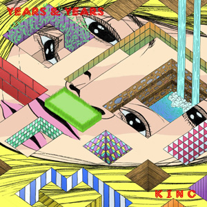 YEARS & YEARS - King