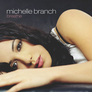 MICHELLE BRANCH - Breathe