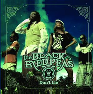 BLACK EYED PEAS - Don't Lie