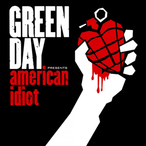 GREEN DAY - American Idiot