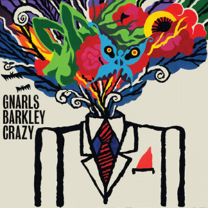 GNARLS BARKLEY - Crazy