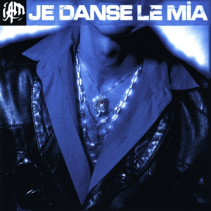 IAM - Je Danse Le Mia