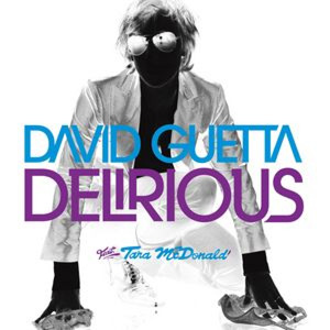 DAVID GUETTA - Delirious