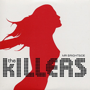 THE KILLERS - Mr. Brightside