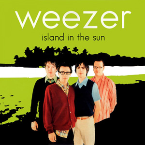 WEEZER - Island In The Sun