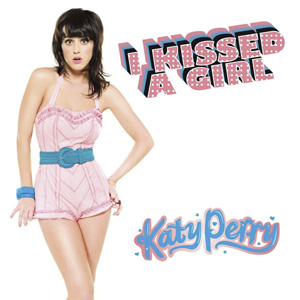 KATY PERRY - I Kissed A Girl