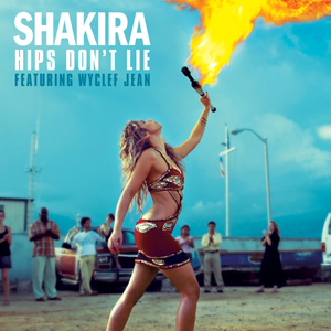 SHAKIRA - Hips Don't Lie