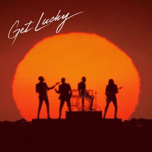 DAFT PUNK - Get Lucky