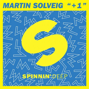 MARTIN SOLVEIG - +1