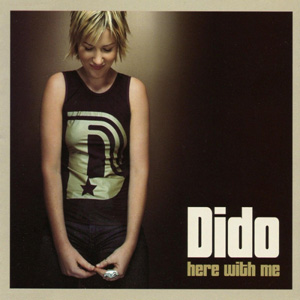 DIDO - Here With Me