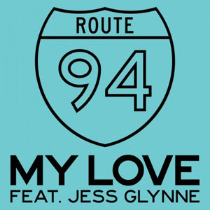 ROUTE 94 - My Love (feat. Jess Glynne)