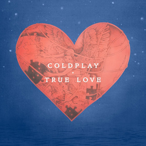 COLDPLAY - True Love