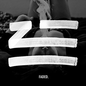 ZHU - Faded