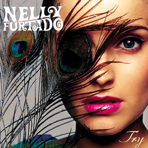 NELLY FURTADO - Try