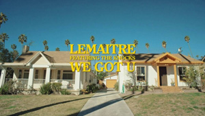 LEMAITRE - We Got U