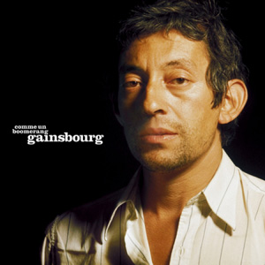 SERGE GAINSBOURG - Comme Un Boomerang