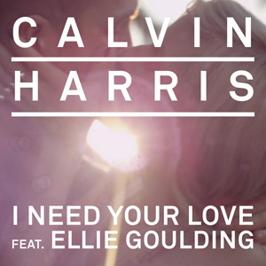 CALVIN HARRIS - I Need Your Love