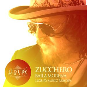 ZUCCHERO - Baila Morena