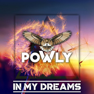 POWLY - In My Dreams